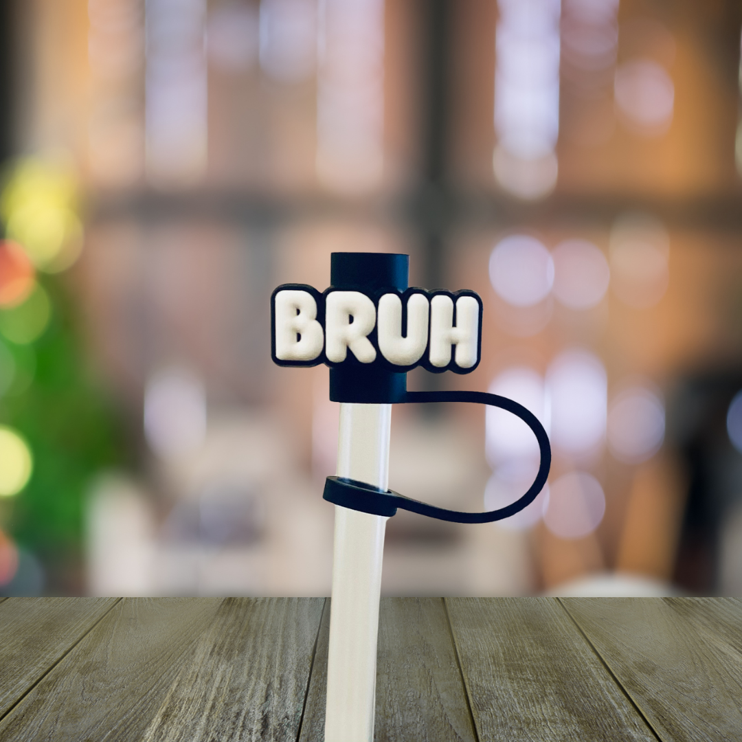 BRUH Straw Topper