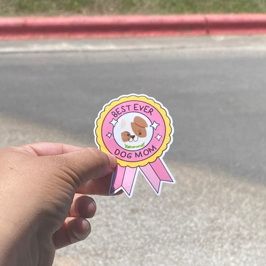 Beset Ever Dog Mom 3" Dog Sticker