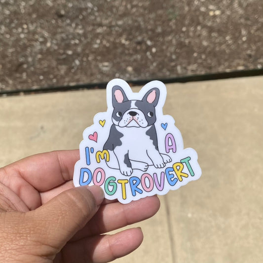 I'm A Dogtrovert 3" Dog Sticker