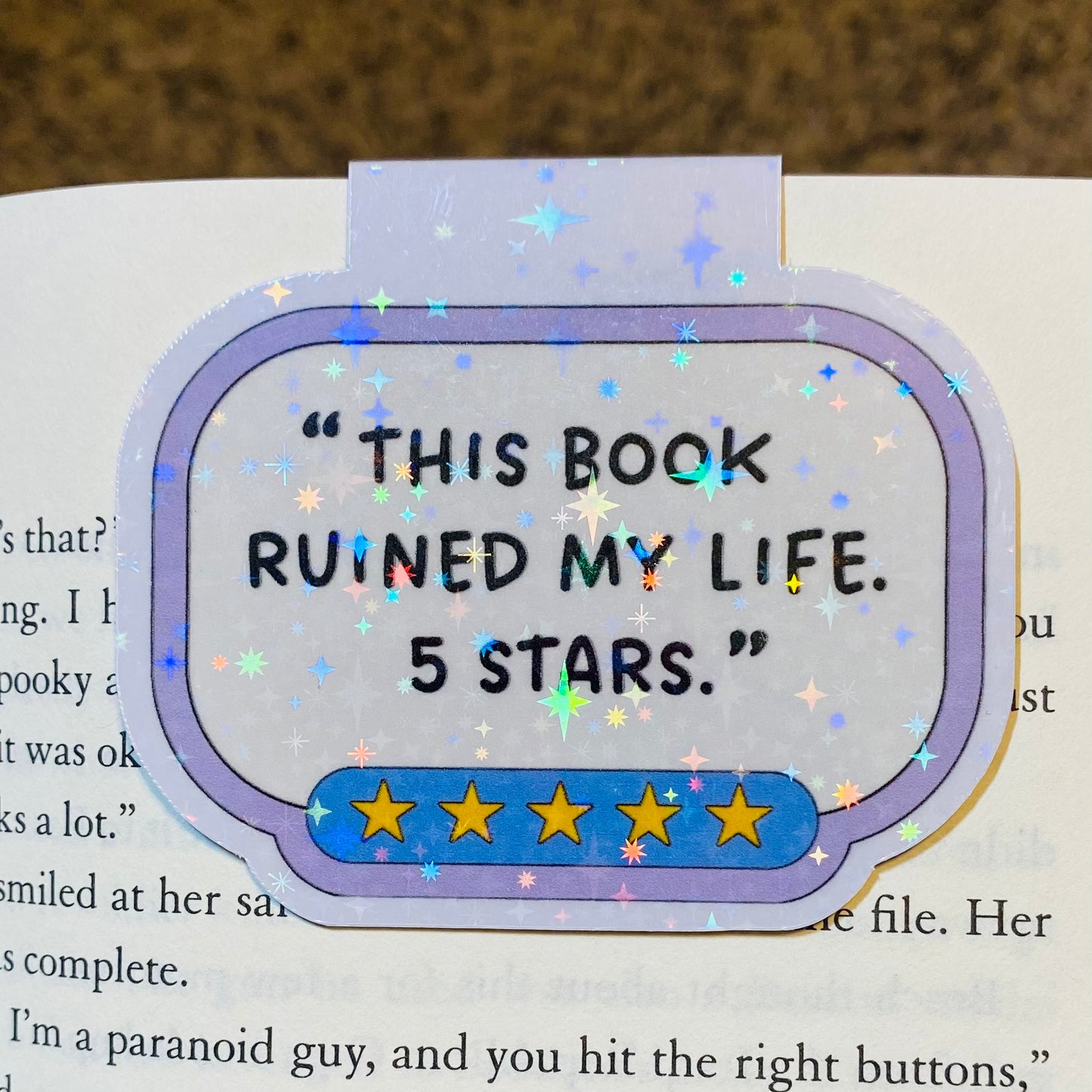 This Book Ruined My Life. 5 Stars. Holographic Magnetic Bookmark