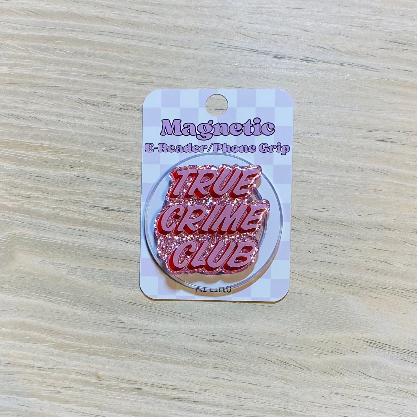 True Crime Club E-Reader, Phone Grip for all Devices - Magnetic or Adhesive