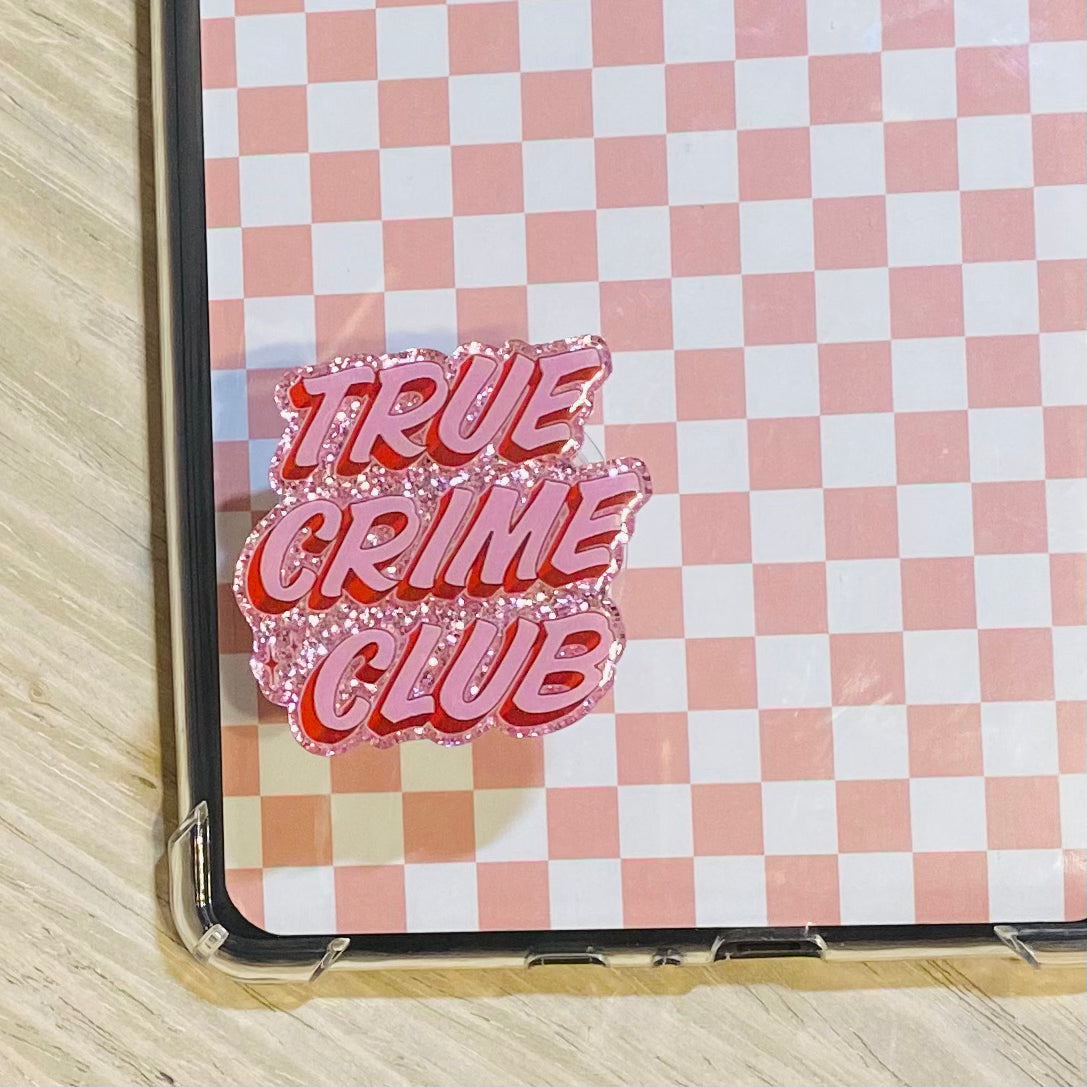 True Crime Club E-Reader, Phone Grip for all Devices - Magnetic or Adhesive