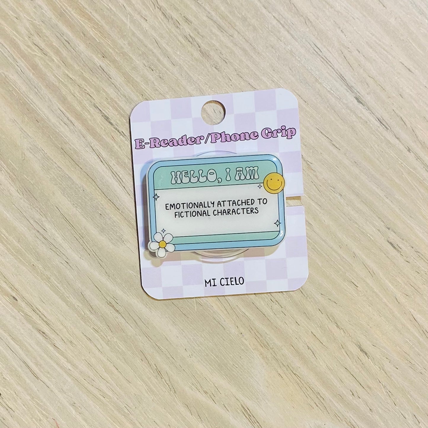 Emotionally Attached To Fictional Characters E-Reader, Phone Grip for all Devices - Magnetic or Adhesive