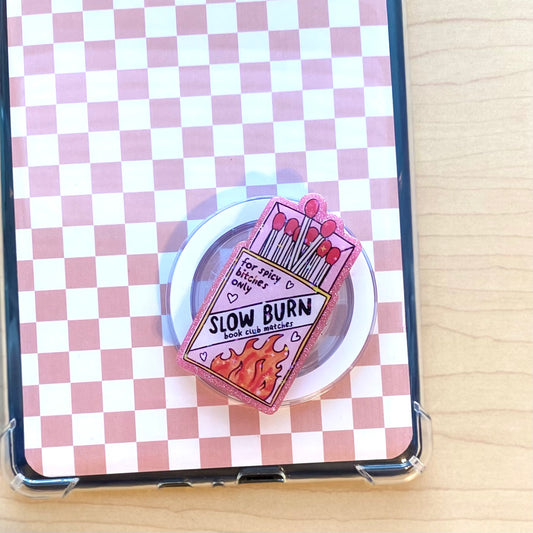 Slow Burn E-Reader, Phone Grip for all Devices - Magnetic or Adhesive