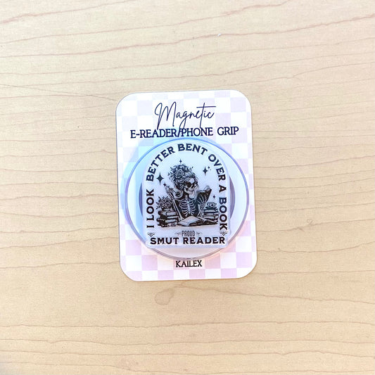 I look better bent over a book SMUT Reader Adhesive/Magnetic E-Reader/Phone Grip