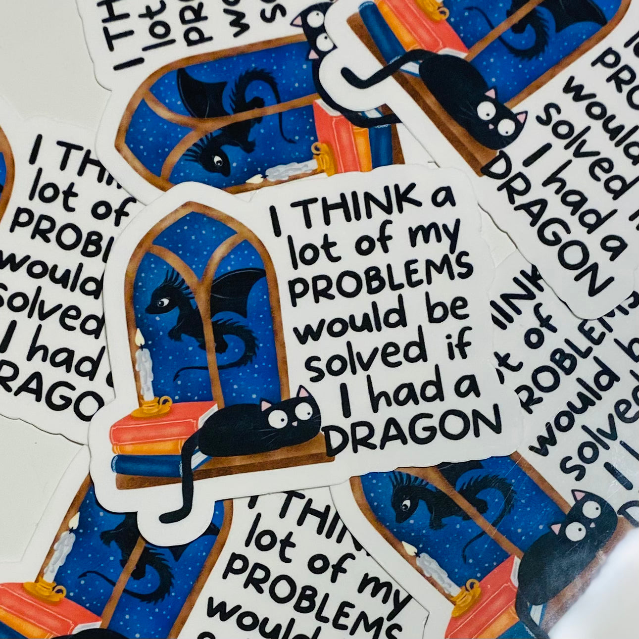 I think a lot of my problem would be olved if I had a dragon Sticker