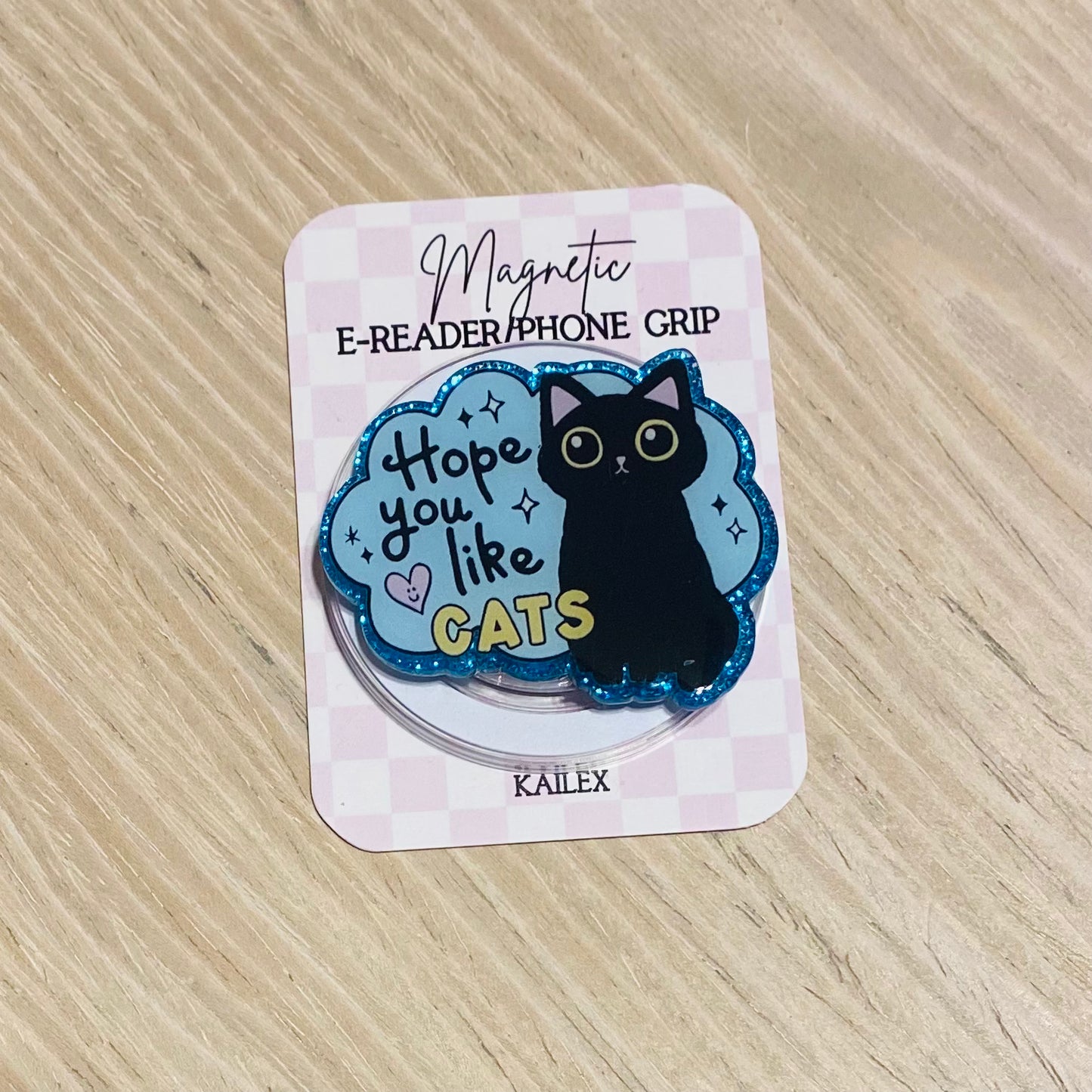 Hope you like cats E-Reader, Phone Grip for all Devices - Magnetic