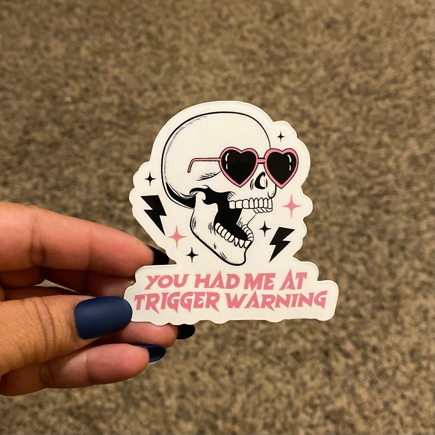 Trigger Warning 3" Sticker