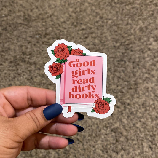Good Girl/Dirty Books 3" Sticker
