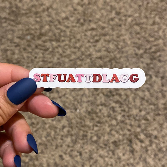 STFUATTDLAGG 3" Sticker