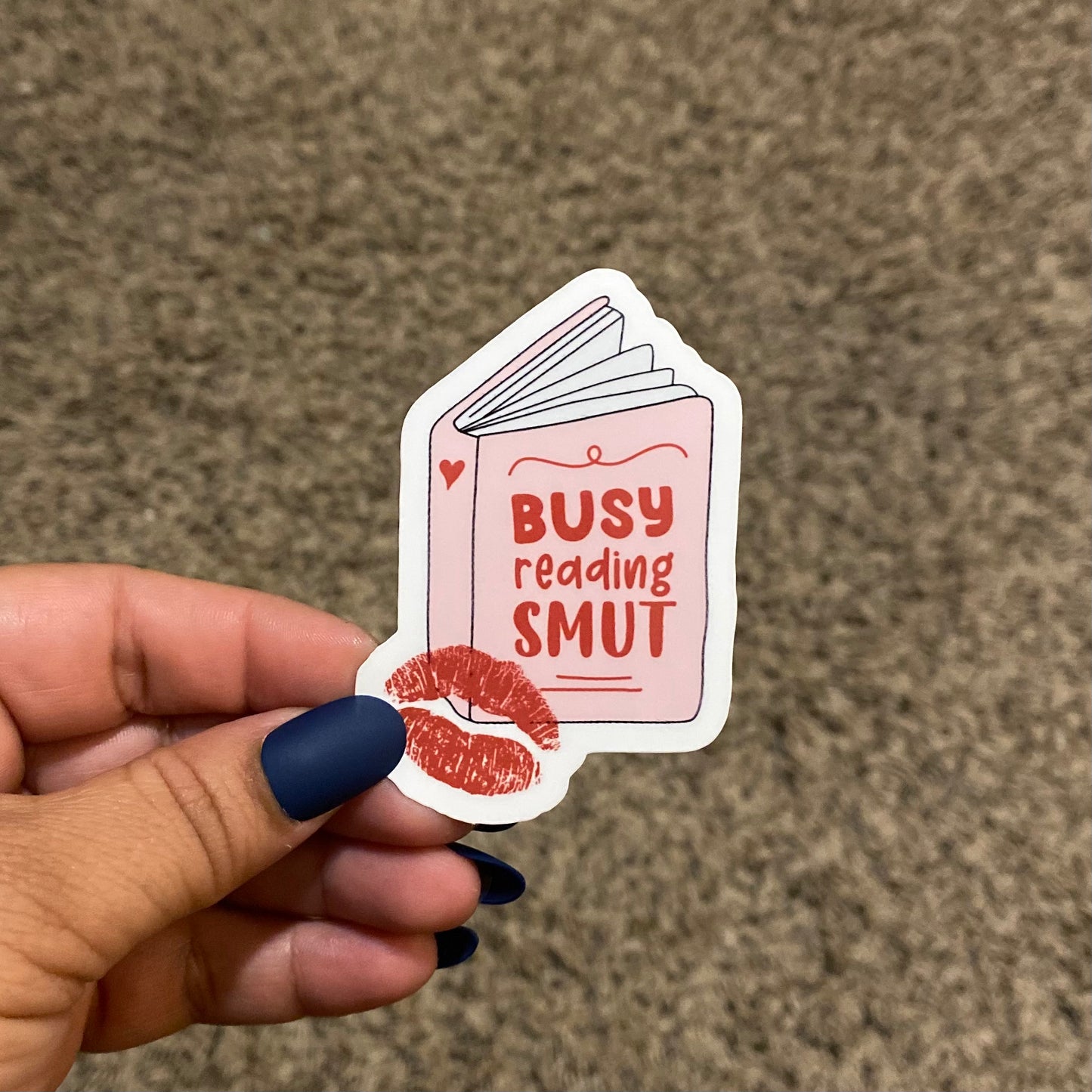 Busy Reading Smut Book 3" Sticker