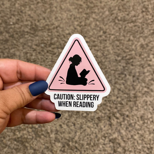 Slippery When Reading 3" Sticker