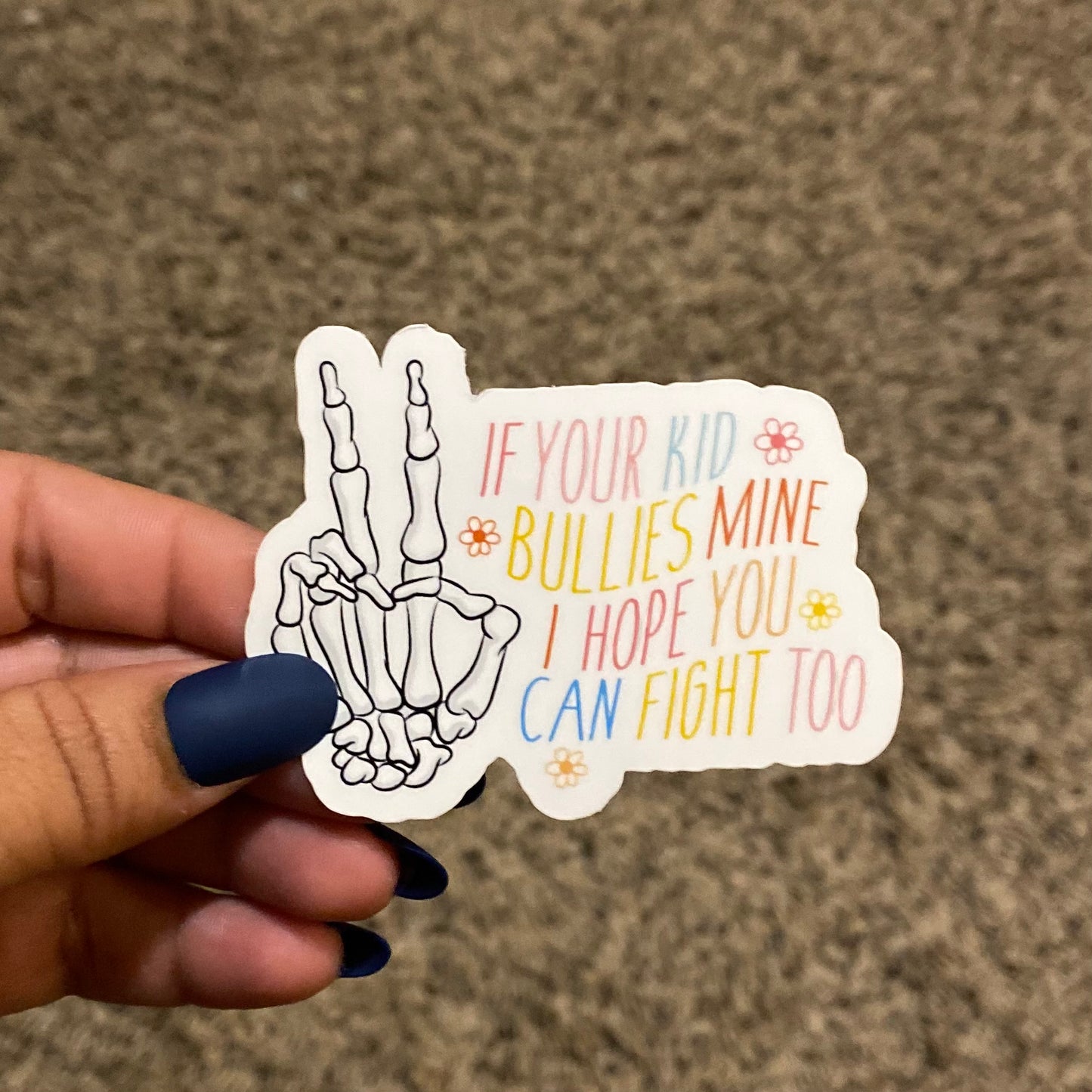 Bullies 3" Sticker