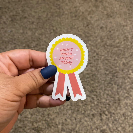 Didn't Punch Anyone 3" Sticker