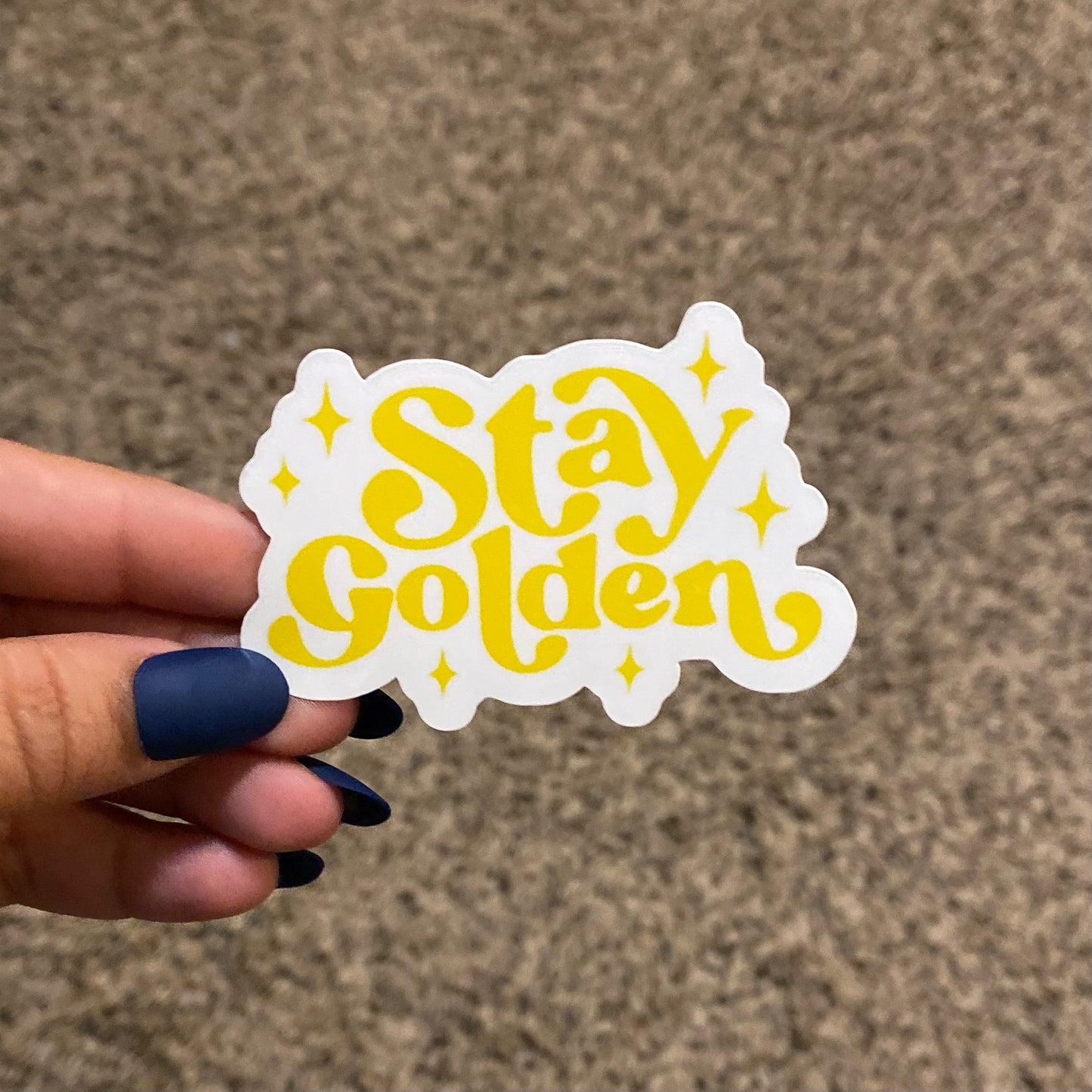 Stay Golden 3" Sticker