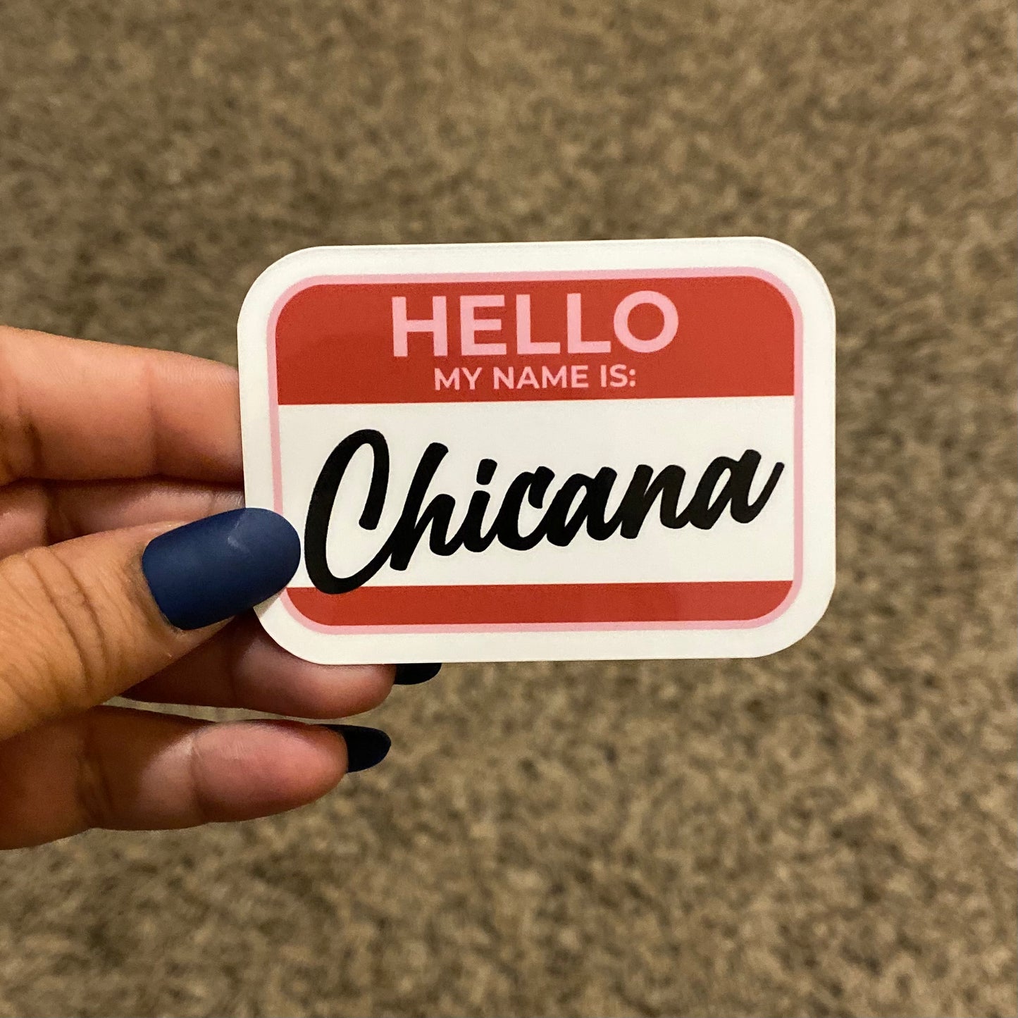 Chicana Name Badge 3" Sticker