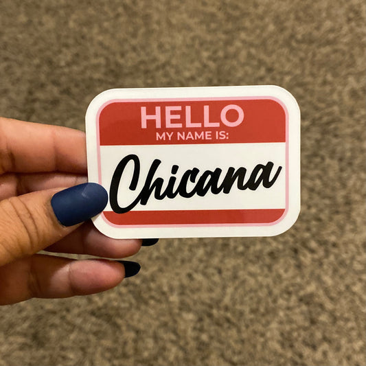 Chicana Name Badge 3" Sticker