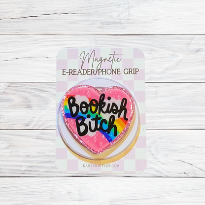 Bookish Bitch E-Reader, Phone Grip for all Devices - Magnetic or Adhesive