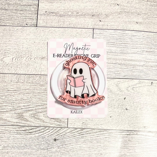Ghosting you for Smutty Books Ghost reading pink book- E-Reader, Phone, Kindle Grip for all Devices Magnetic Grip