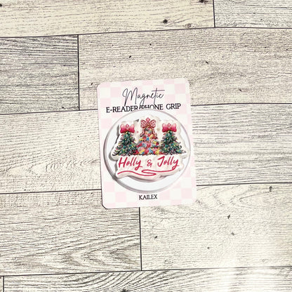 Holly & Jolly Christmas Trees - E-Reader, Phone, Kindle Grip for all Devices Magnetic Grip