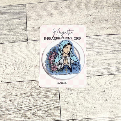 Blessed Virgin Mary in blue- E-Reader, Phone, Kindle Grip for all Devices Magnetic Grip