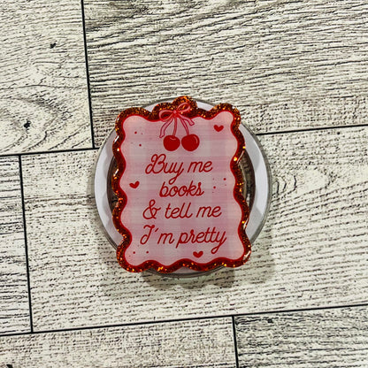 Buy me books and tell me I'm pretty with red cherries - E-Reader, Phone, Kindle Grip for all Devices Magnetic Grip
