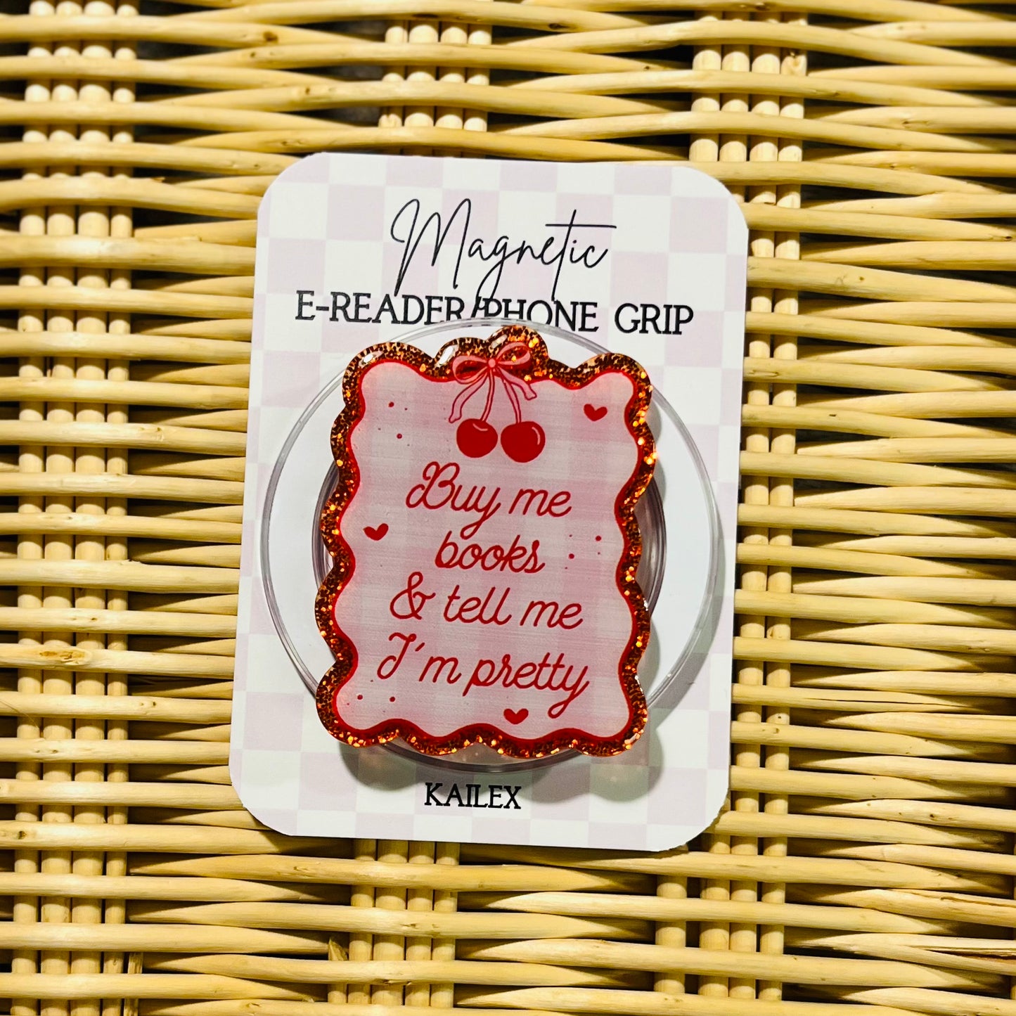 Buy me books and tell me I'm pretty with red cherries - E-Reader, Phone, Kindle Grip for all Devices Magnetic Grip