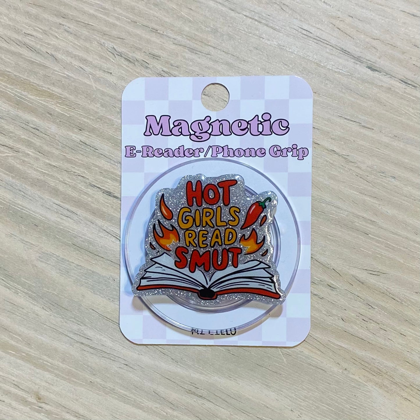 Hot Girls Read SMUT E-Reader, Phone Grip for all Devices - Magnetic or Adhesive
