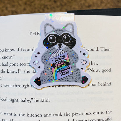Always Freakin Busy Reading Trash Holographic Magnetic Bookmark