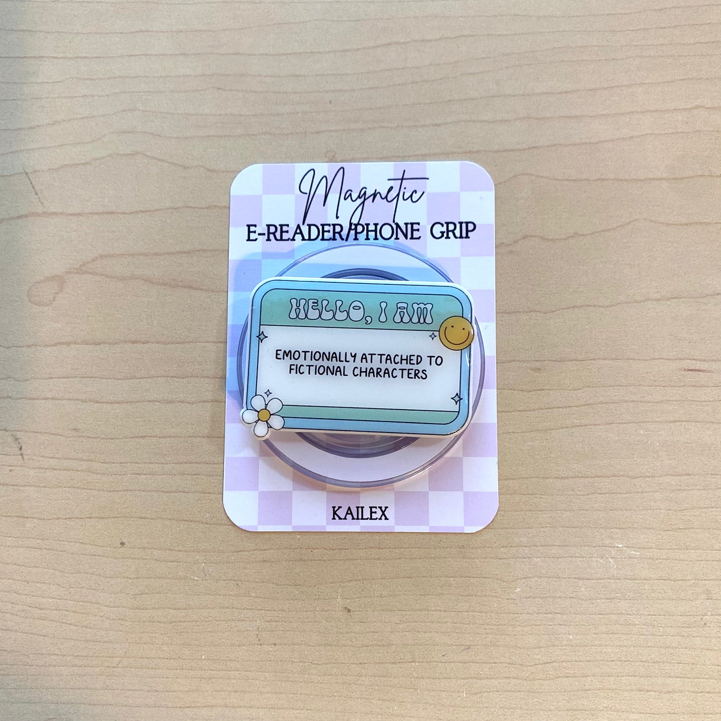 Emotionally Attached To Fictional Characters E-Reader, Phone Grip for all Devices - Magnetic