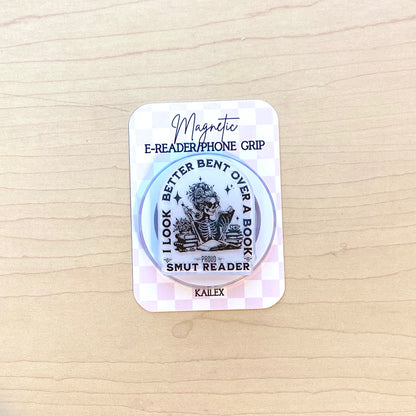 I look better bent over a book SMUT Reader Adhesive/Magnetic E-Reader/Phone Grip