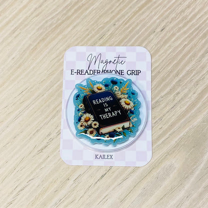 Reading is my Therapy Adhesive/Magnetic E-Reader/Phone Grip