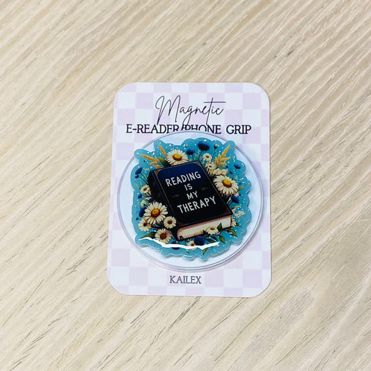 Reading is Therapy Adhesive/Magnetic E-Reader/Phone Grip