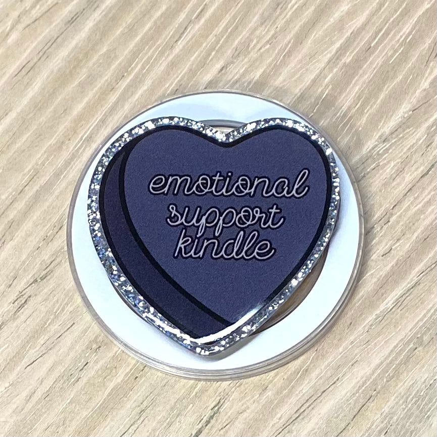 Emotional Support Kindle Adhesive/Magnetic E-Reader/Phone Grip