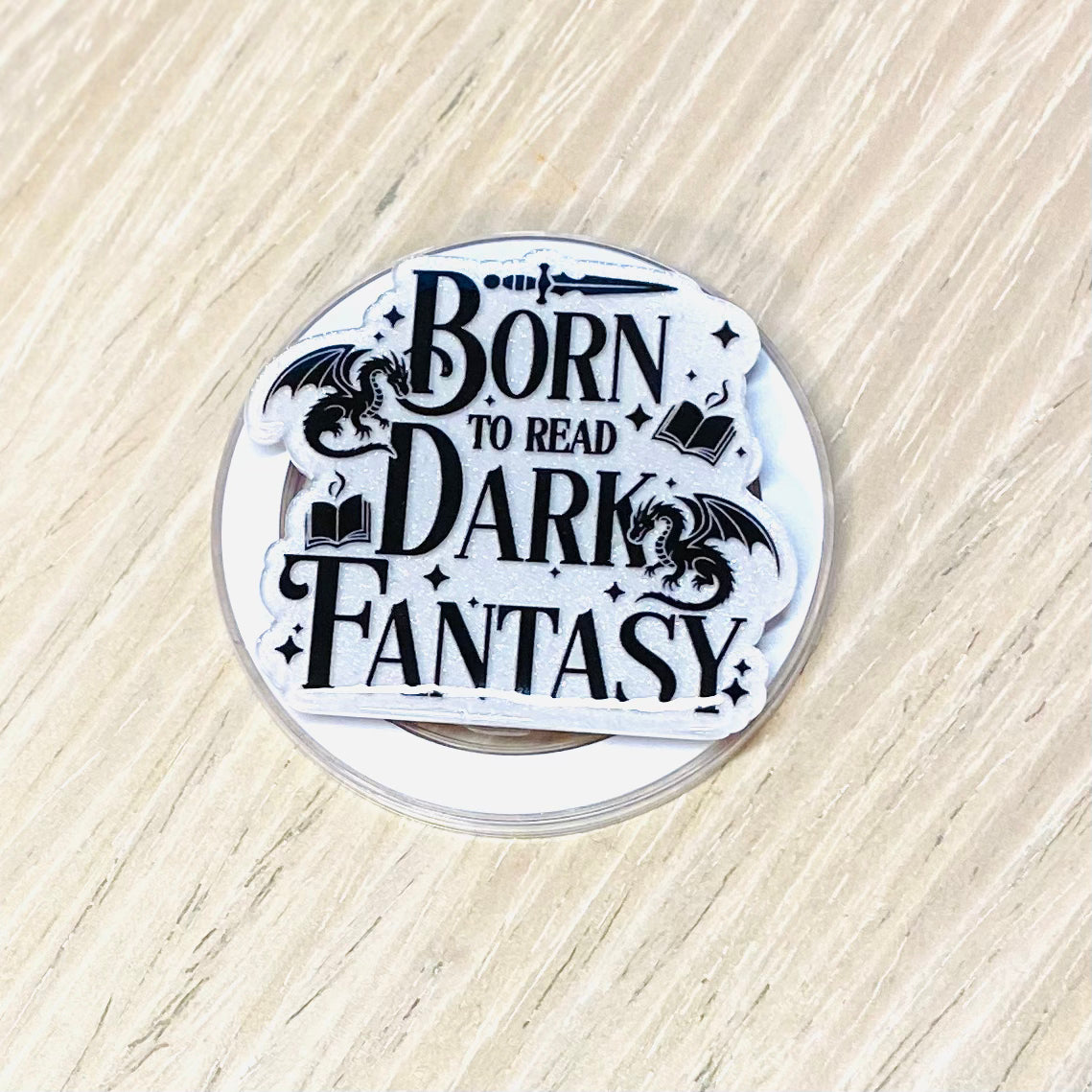 Born to read Dark Fantasy Adhesive/Magnetic E-Reader/Phone Grip