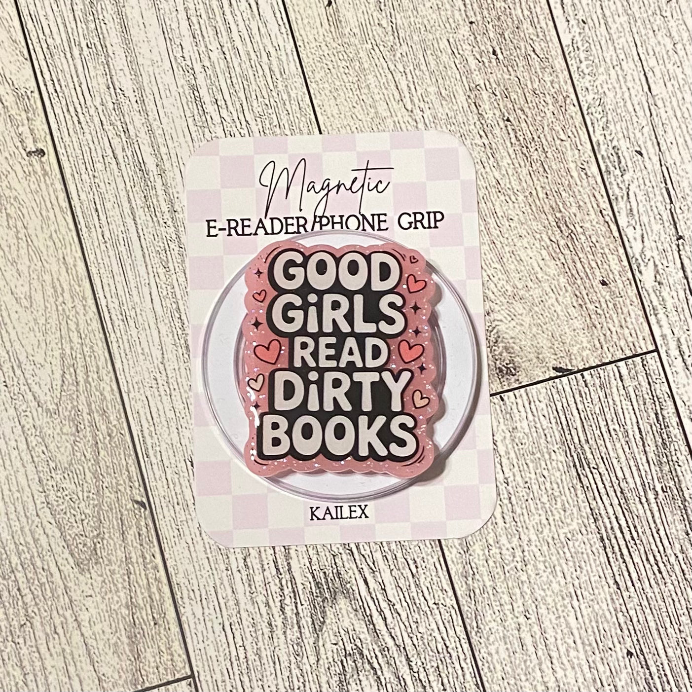 Good Girls read dirty books Magnetic Grip