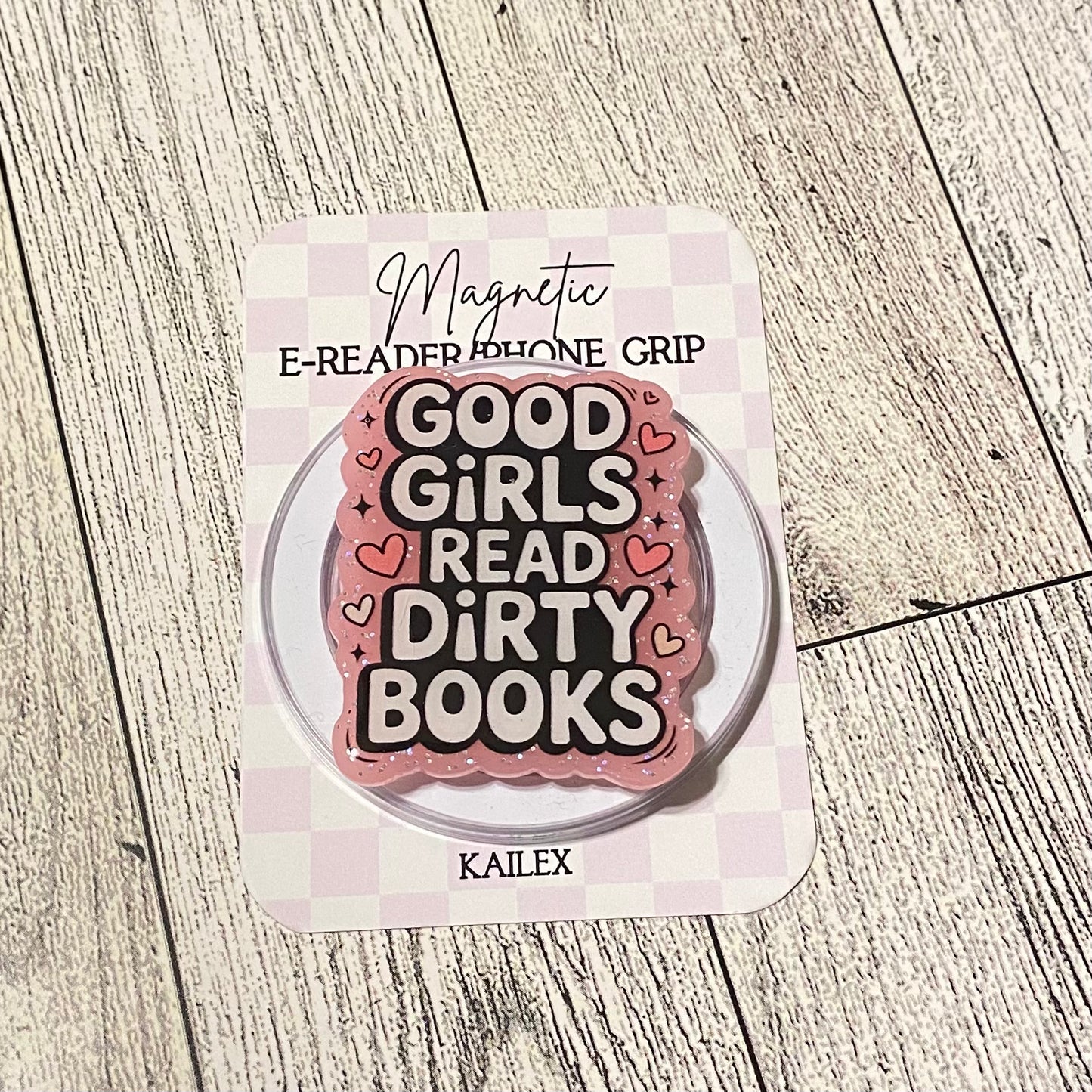 Good Girls read dirty books Magnetic Grip
