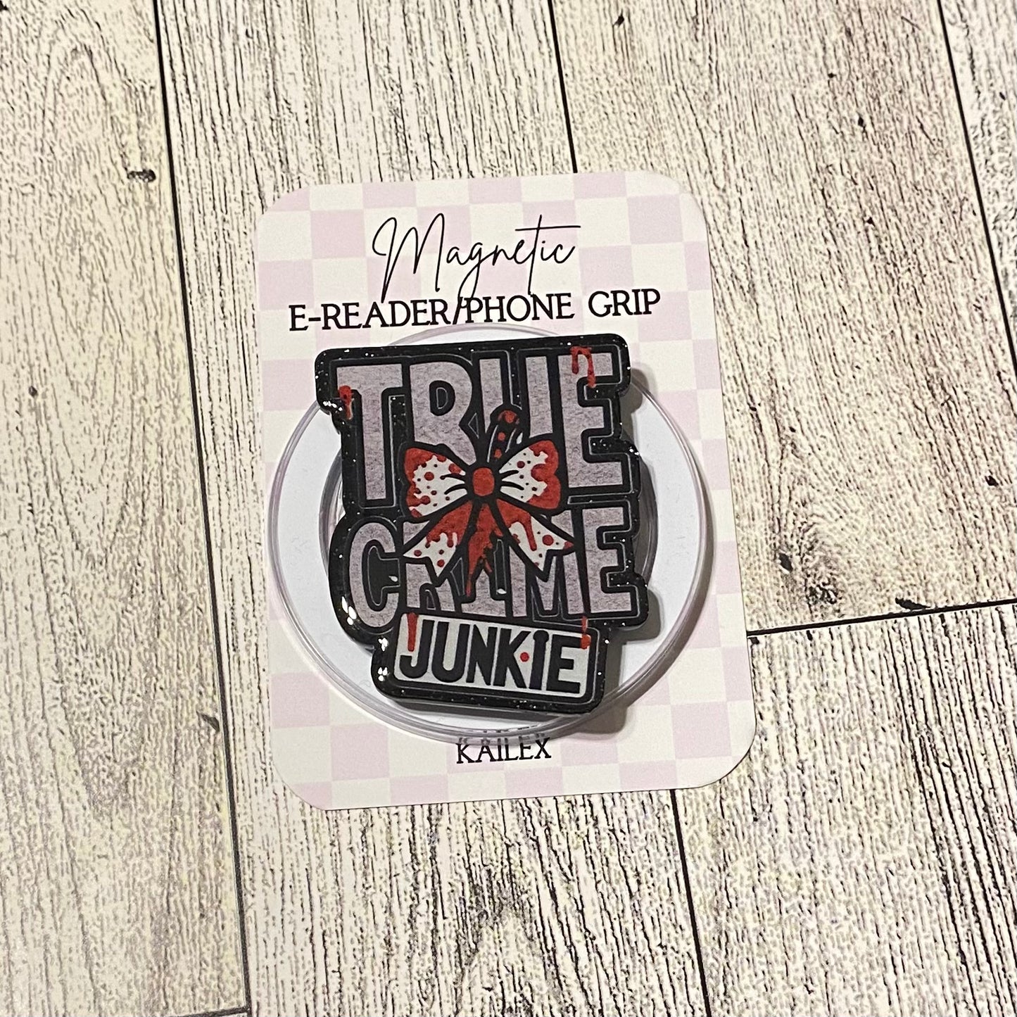 True Crime Junkie with bow Magnetic Grip