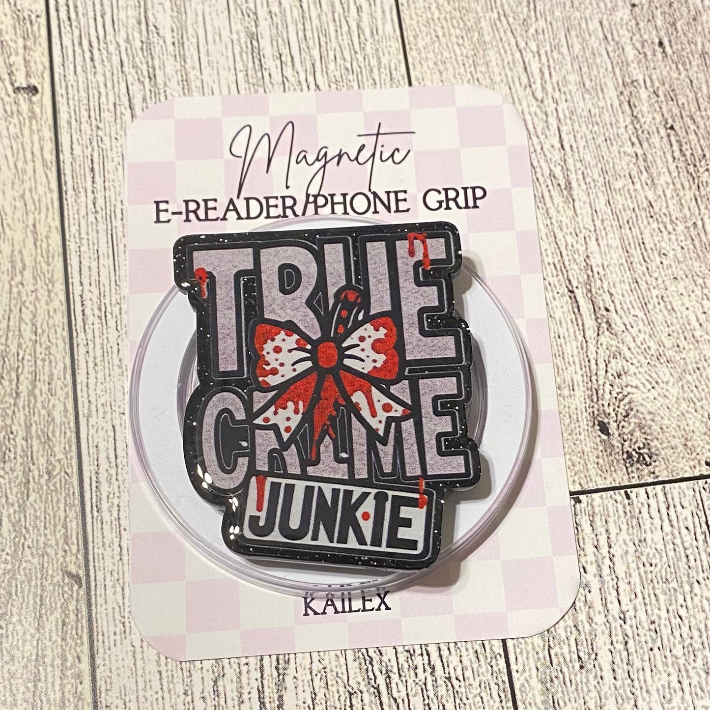 True Crime Junkie with bow Magnetic Grip