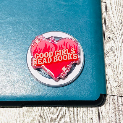 Good girls read books fire heart E-Reader, Phone Grip for all Devices Magnetic Grip