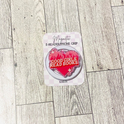 Good girls read books fire heart E-Reader, Phone Grip for all Devices Magnetic Grip