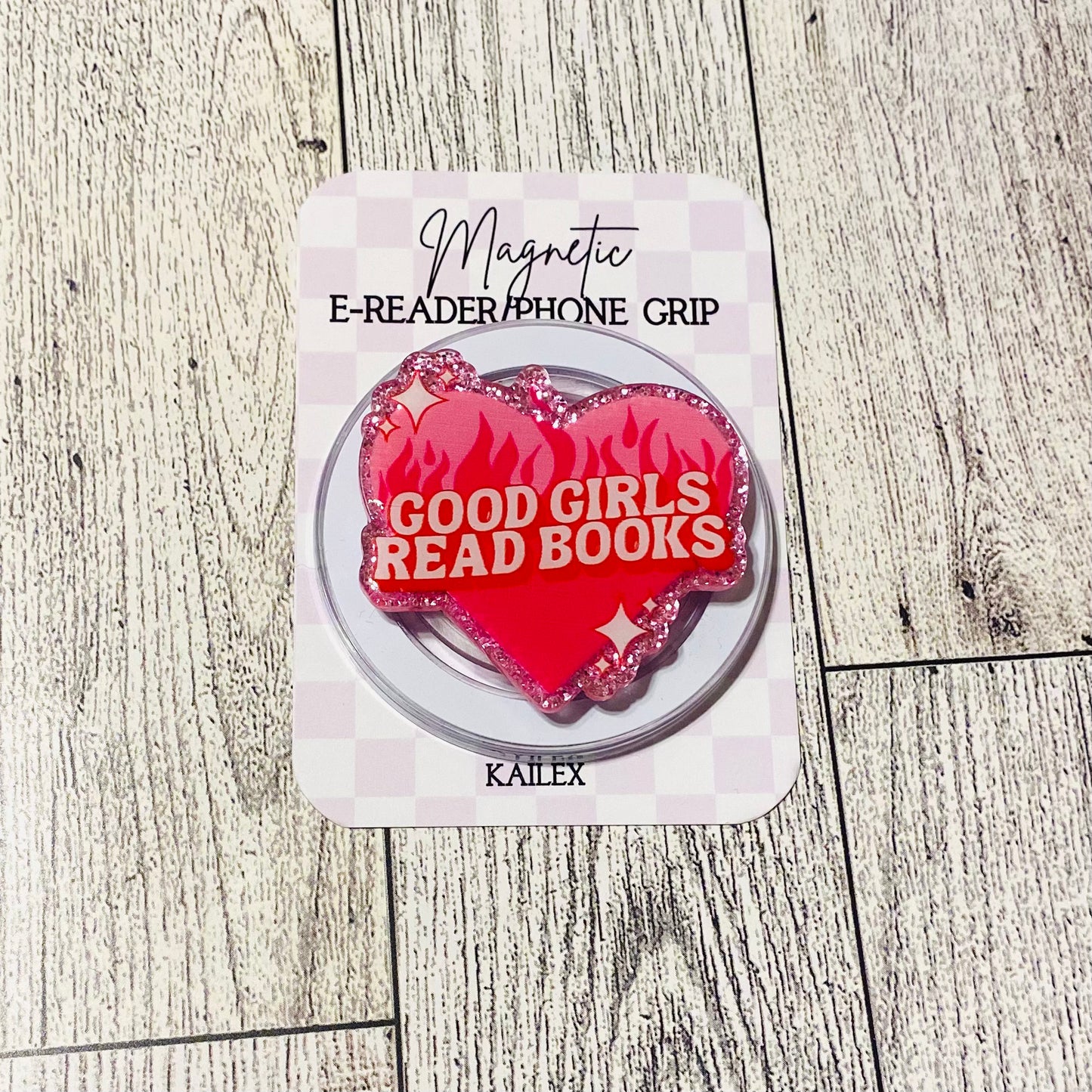 Good girls read books fire heart E-Reader, Phone Grip for all Devices Magnetic Grip