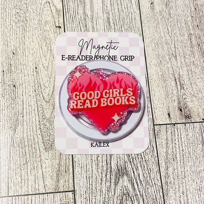 Good girls read books fire heart E-Reader, Phone Grip for all Devices Magnetic Grip