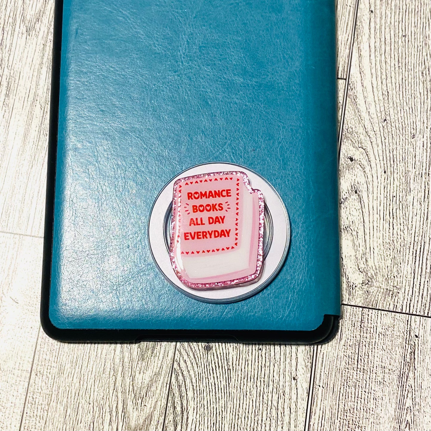 Romance Books all day everyday pink book E-Reader, Phone Grip for all Devices Magnetic Grip