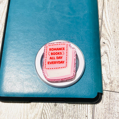 Romance Books all day everyday pink book E-Reader, Phone Grip for all Devices Magnetic Grip