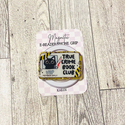 True Crime Book Club E-Reader, Phone Grip for all Devices - Magnetic Grip