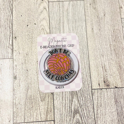 Don't be Self Conchas Magnetic Grip