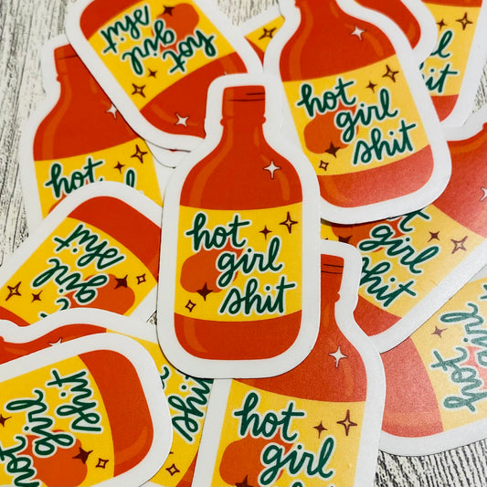 Hot girl shit hotsauce Sticker