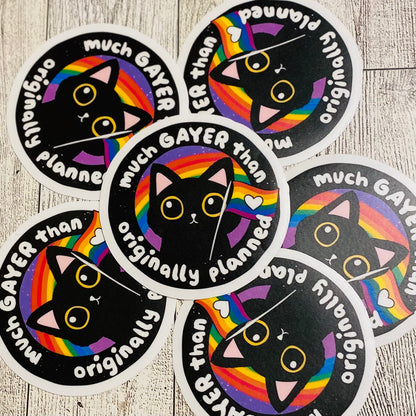 Much Gayer than originally planned Cat with rainbow Sticker