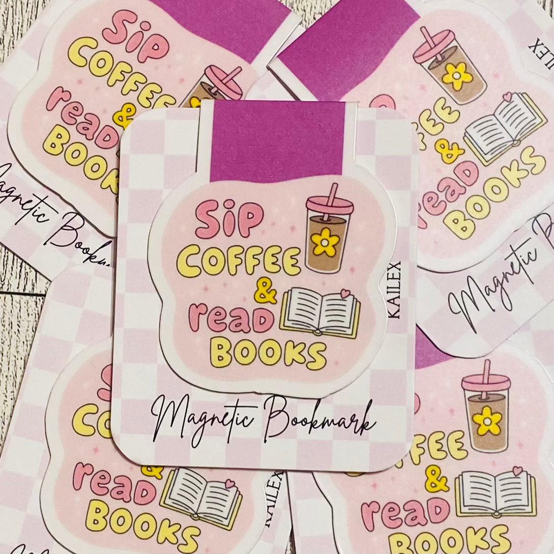 Sip Coffee and Read books Magnetic Bookmark